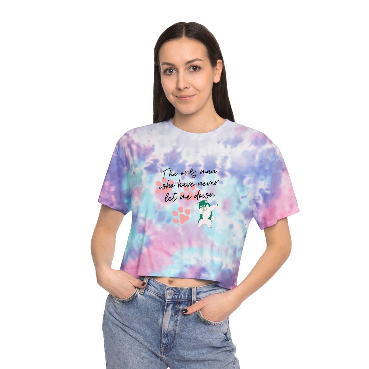 The Only Man.. Women's Tie-Dye Crop Tee